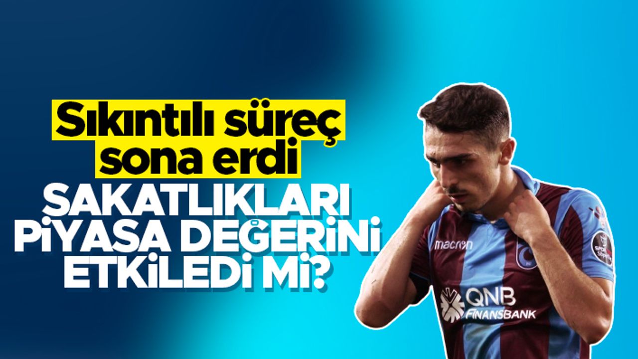 Abdulkadir Ömür'ün sakatlıkları piyasa değerini etkiledi mi?