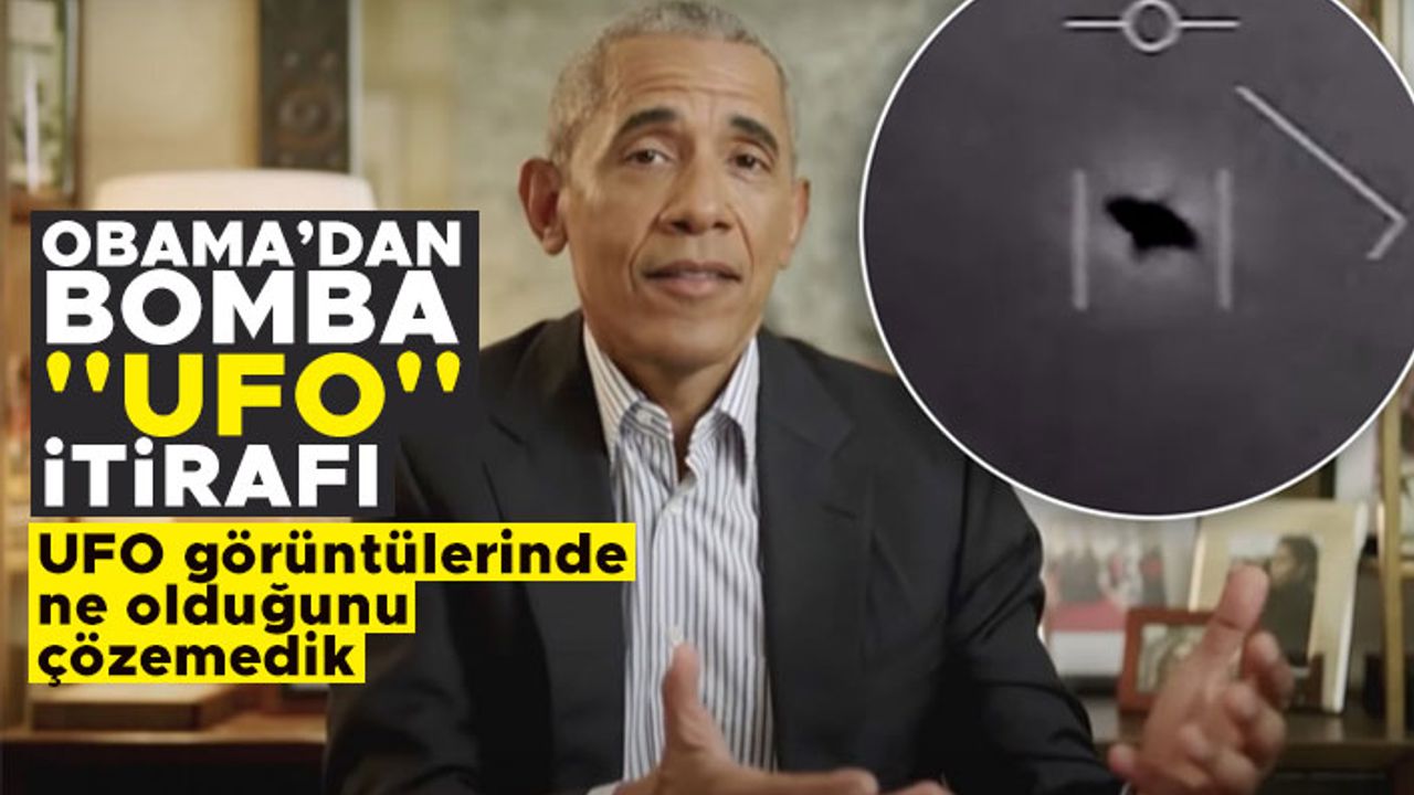 Barack Obama: UFO görüntülerinde ne olduğunu çözemedik
