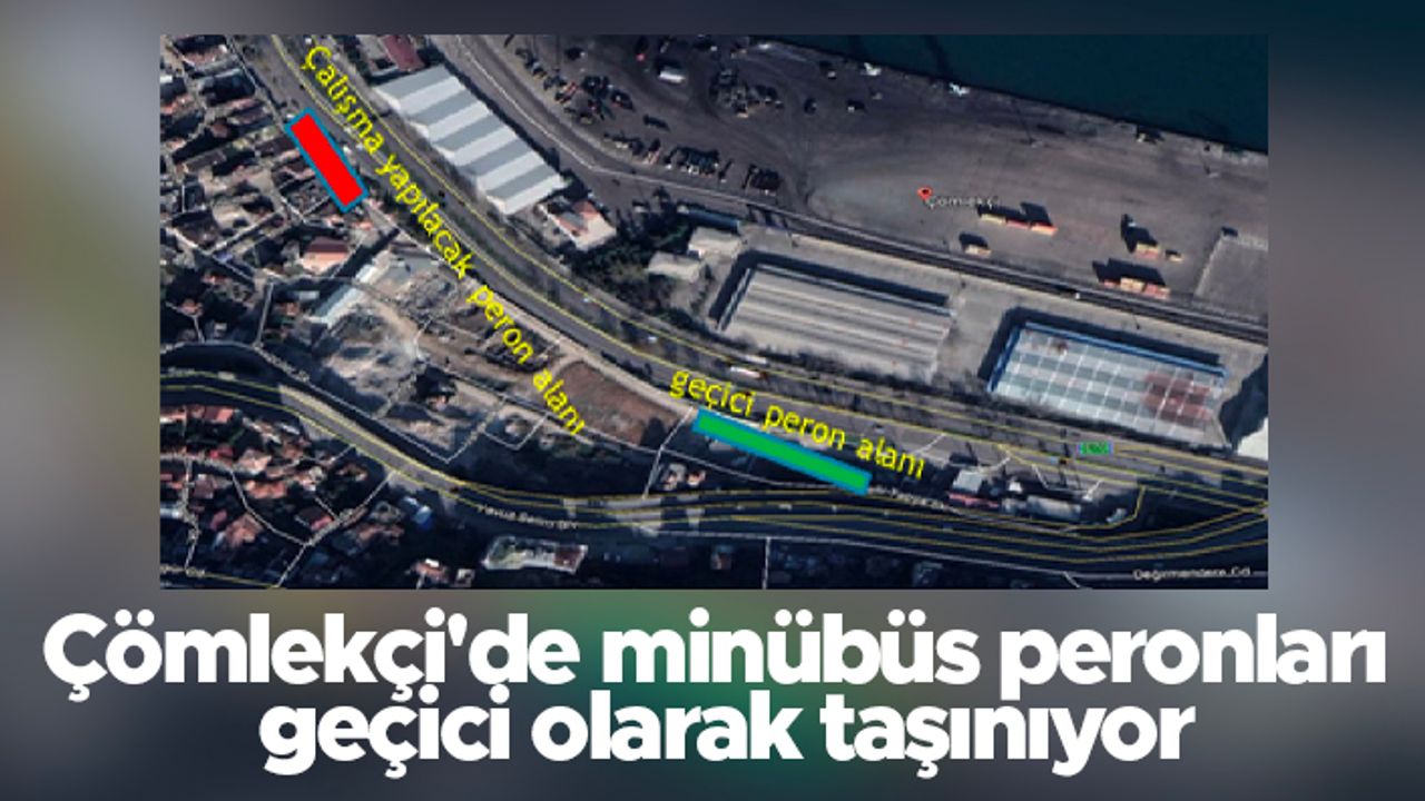Çömlekçi'de minübüs peronları geçici olarak taşınıyor