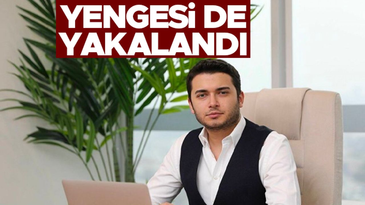 Faruk Fatih Özer'in firari yengesi yakalandı