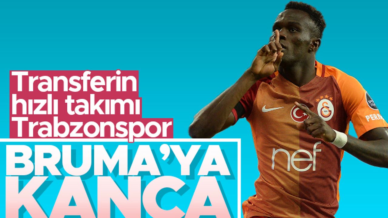 Trabzonspor'dan Bruma'ya kanca