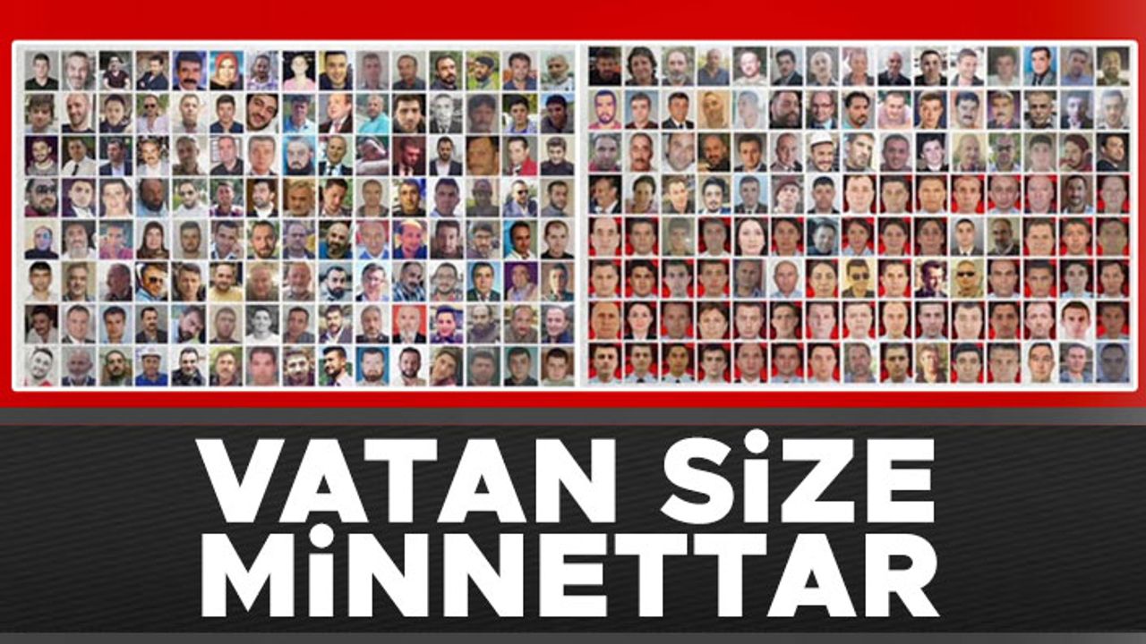 15 Temmuz gecesi şehadete yürüyen kahramanlar