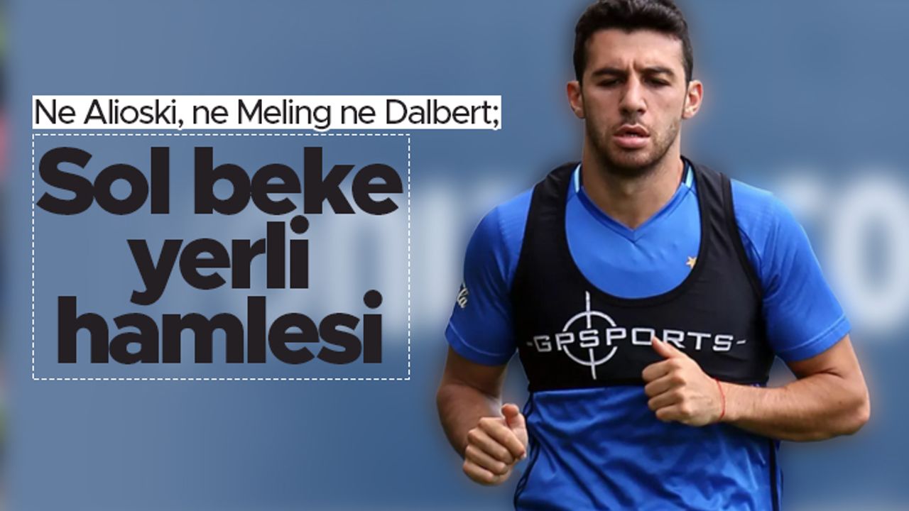 Trabzonspor'da sol beke yerli hamlesi