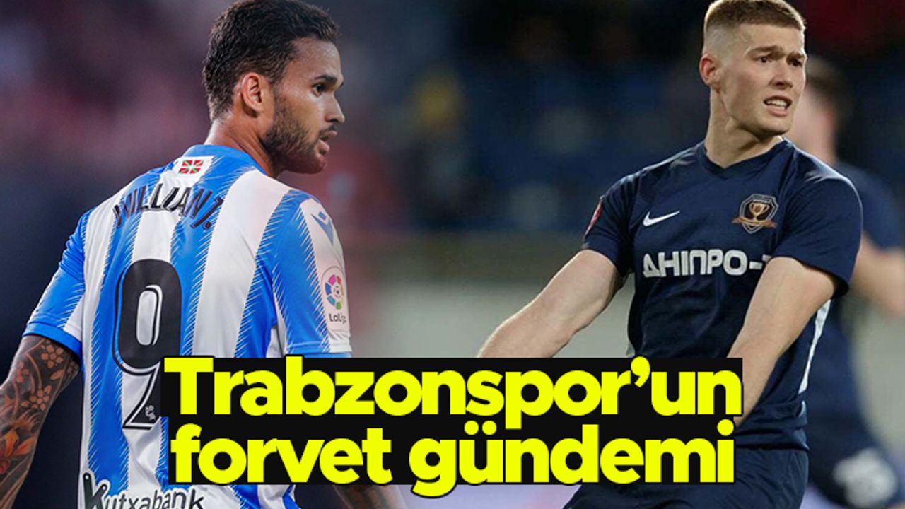 Trabzonspor'un forvet gündemi