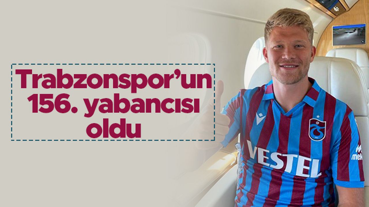 Cornelius, Trabzonspor'un 156. yabancısı oldu