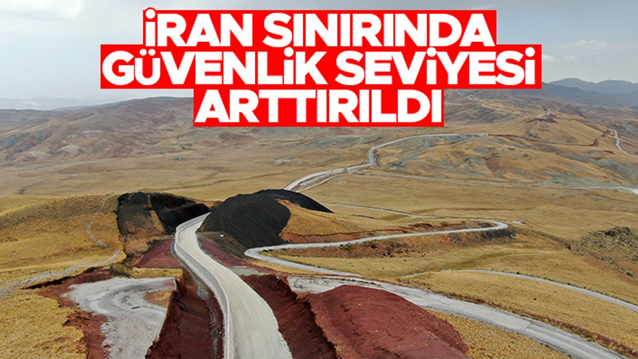 Göçmen baskısına karşı İran sınırında güvenlik arttırıldı