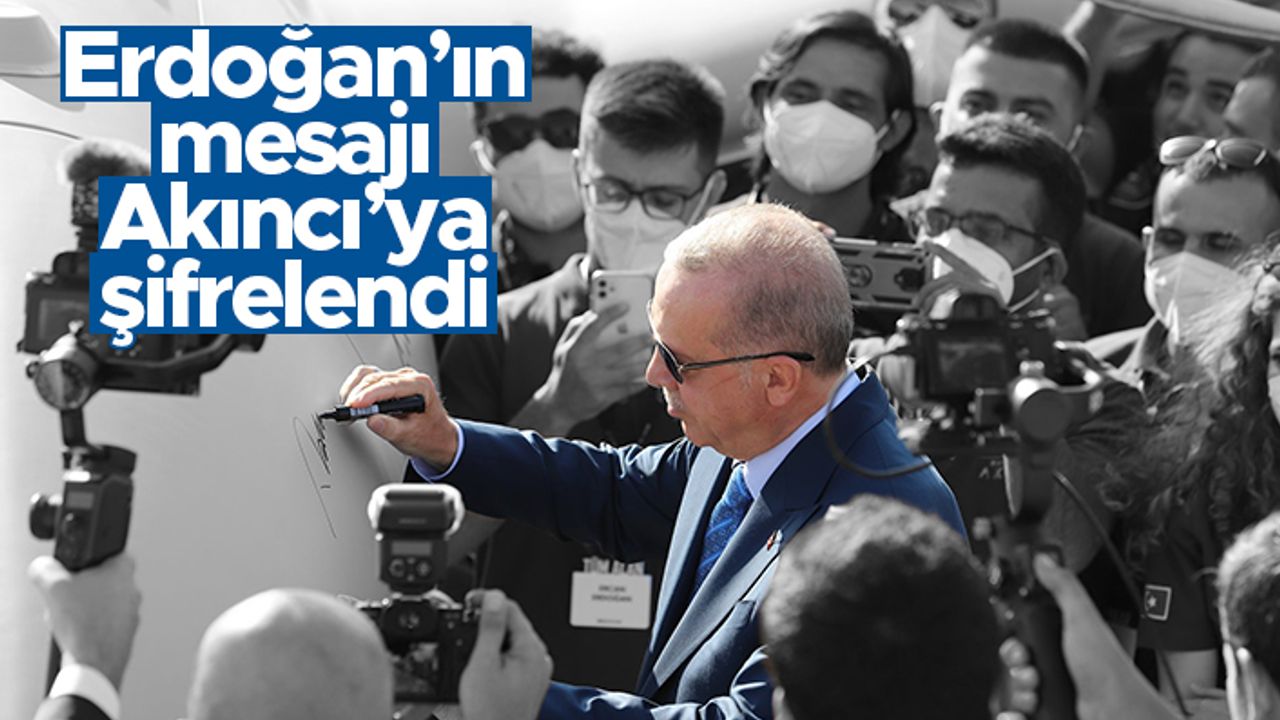 Cumhurbaşkanı Erdoğan'ın mesajı Akıncı'ya şifrelendi