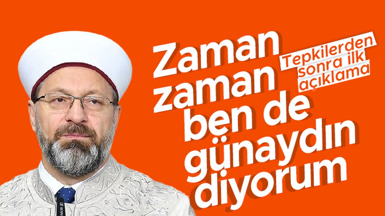 Ali Erbaş'tan 'günaydın' açıklaması: Böyle bir sözüm asla olmamıştır