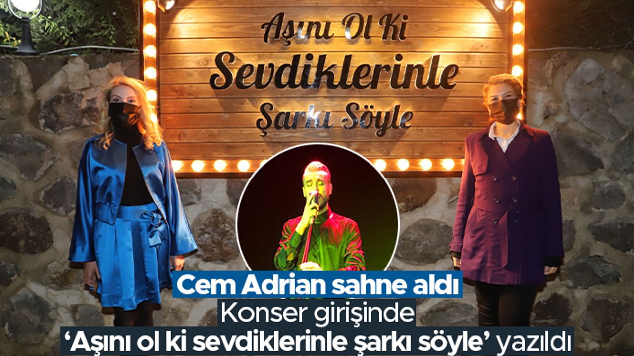 Cem Adrian Trabzon'da sahne aldı