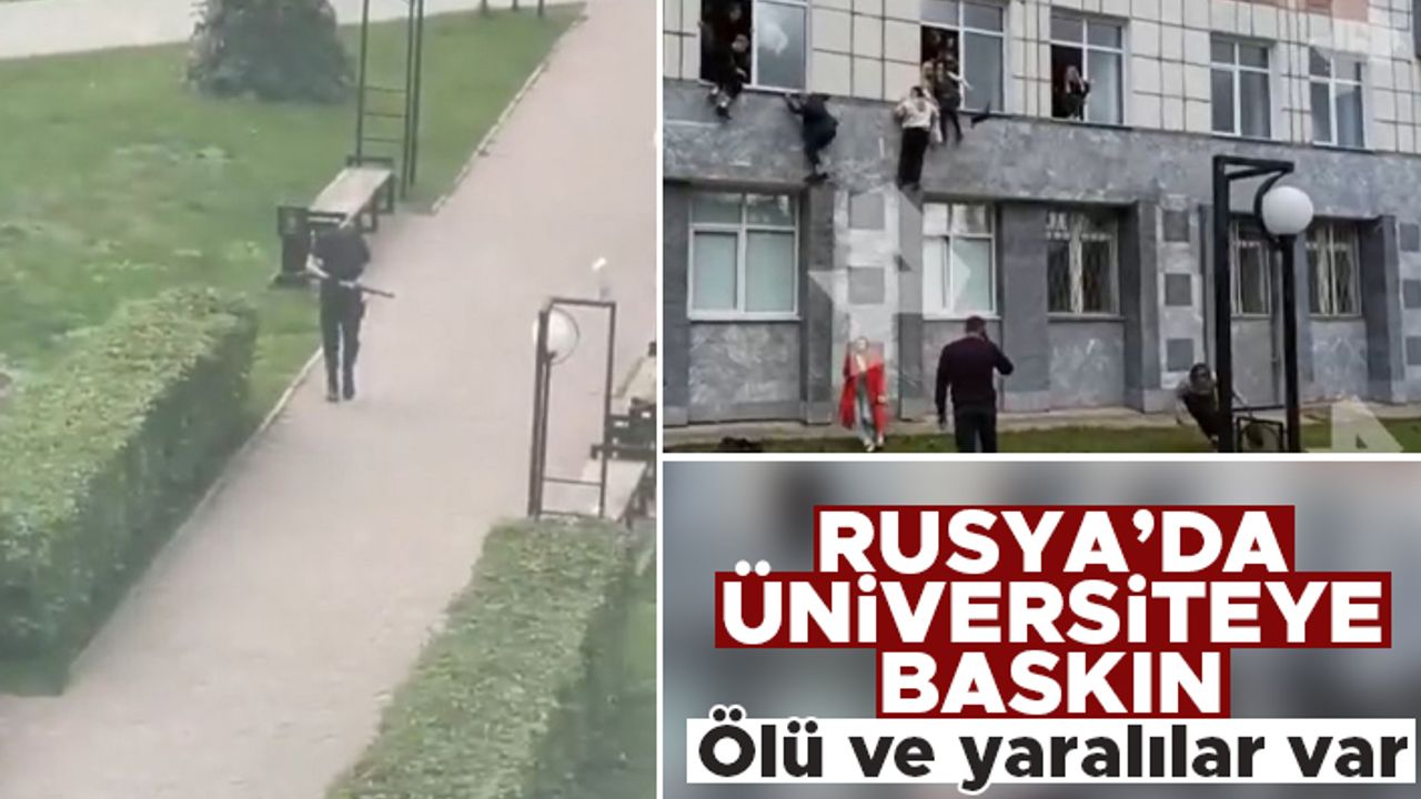 Rusya'da üniversiteye silahlı saldırı