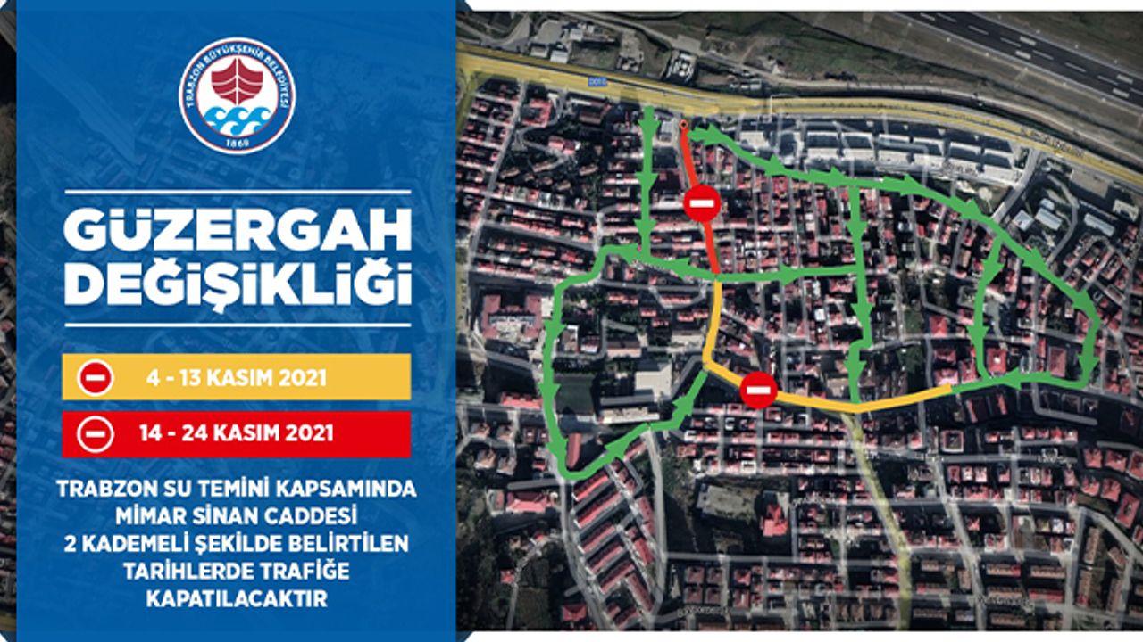 Trabzon'da o sokak trafiğe kapatılacak