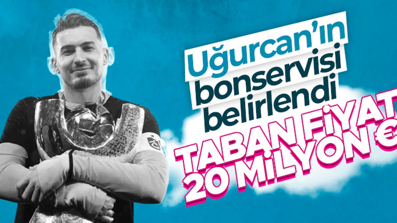 Trabzonspor, Uğurcan Çakır'ın bonservisini belirledi