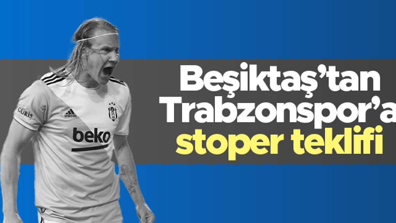 Beşiktaş, Domagoj Vida'yı Trabzonspor'a önerdi