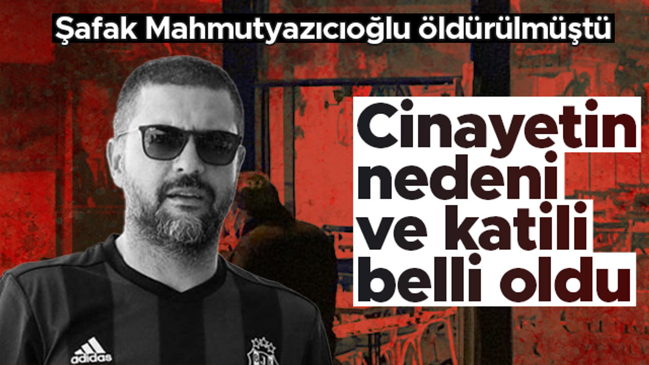 Şafak Mahmutyazıcıoğlu'nun öldürülmesiyle ilgili Emniyet açıklama yaptı
