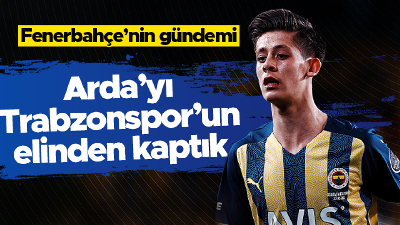 Alper Pirşen: Arda Güler'i Trabzonspor istemişti