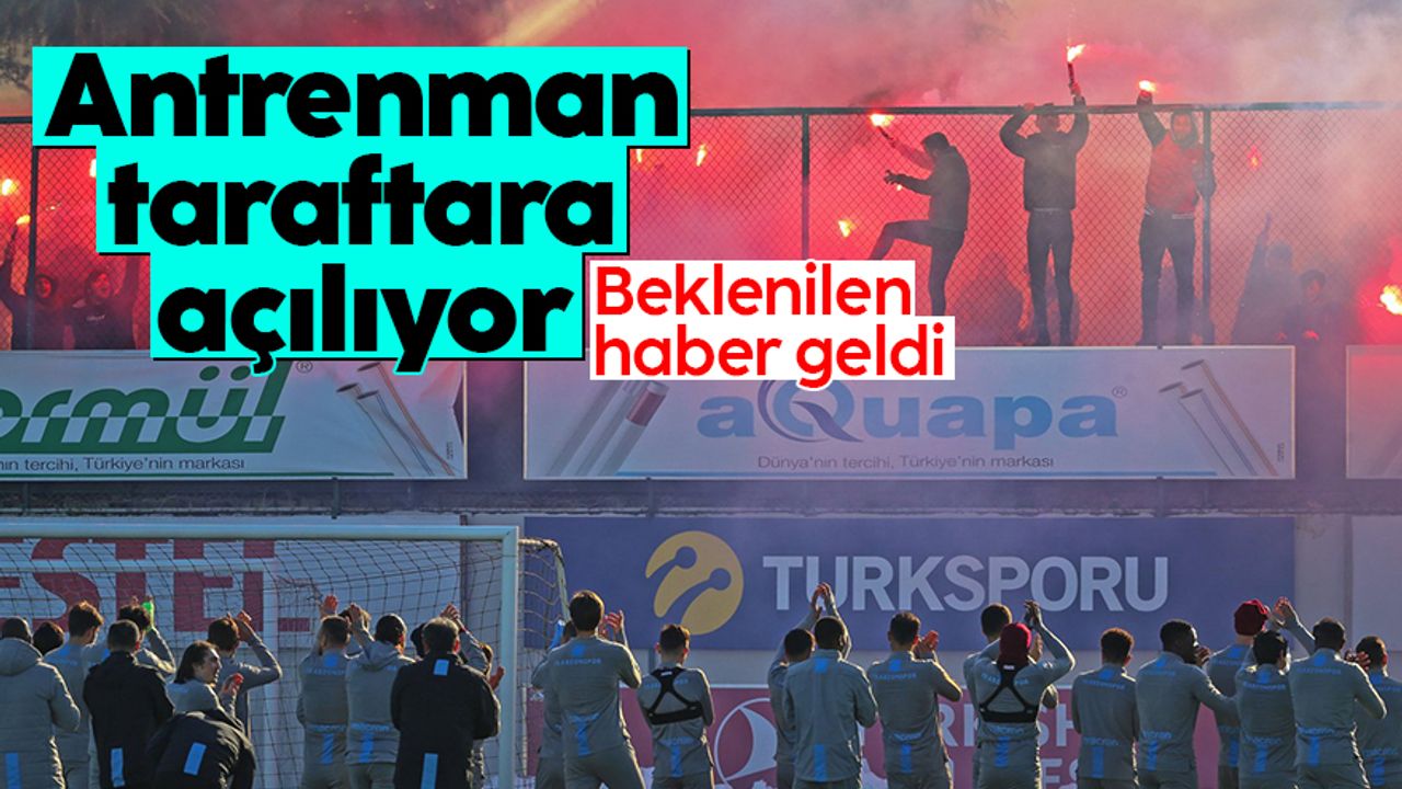 Trabzonspor antrenmanı taraftara açıyor