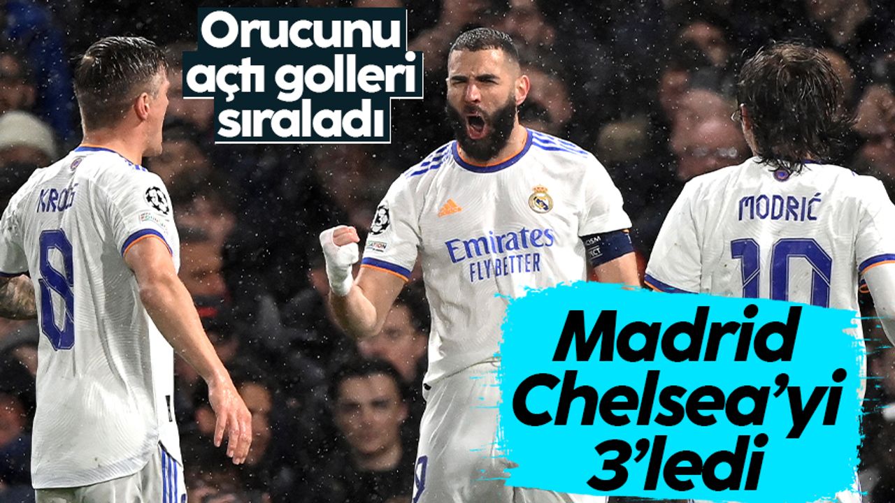 Real Madrid, Chelsea'yi 3-1 mağlup etti