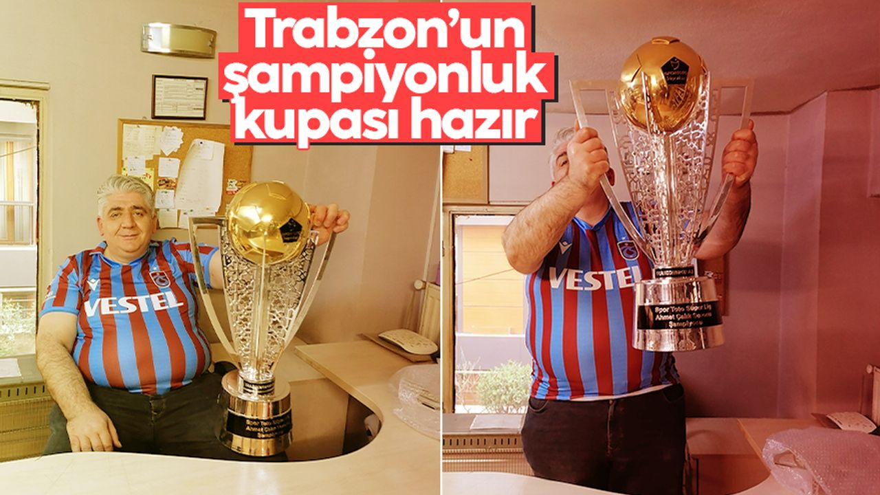 Trabzonspor’un 2021-2022 şampiyonluk kupası görücüye çıktı
