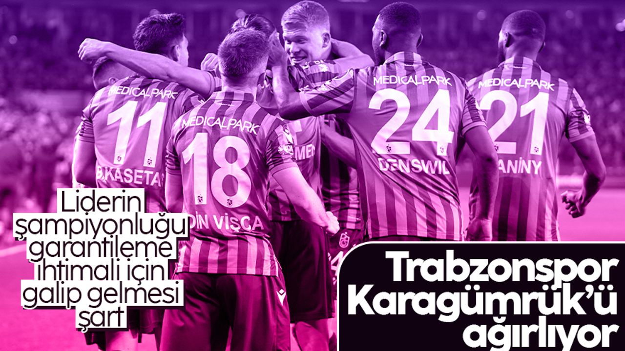 Trabzonspor-Fatih Karagümrük maçı ne zaman, saat kaçta? Muhtemel 11'ler...