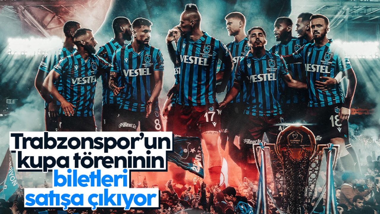 Trabzonspor'un şampiyonluk kutlaması ve kupa töreninin bilet fiyatları belli oldu
