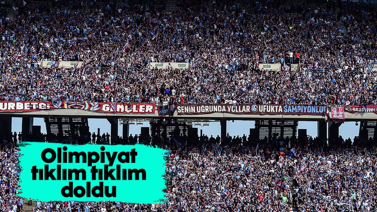 Trabzonsporlular, Atatürk Olimpiyat Stadyumu'nu tıklım tıklım doldurdu
