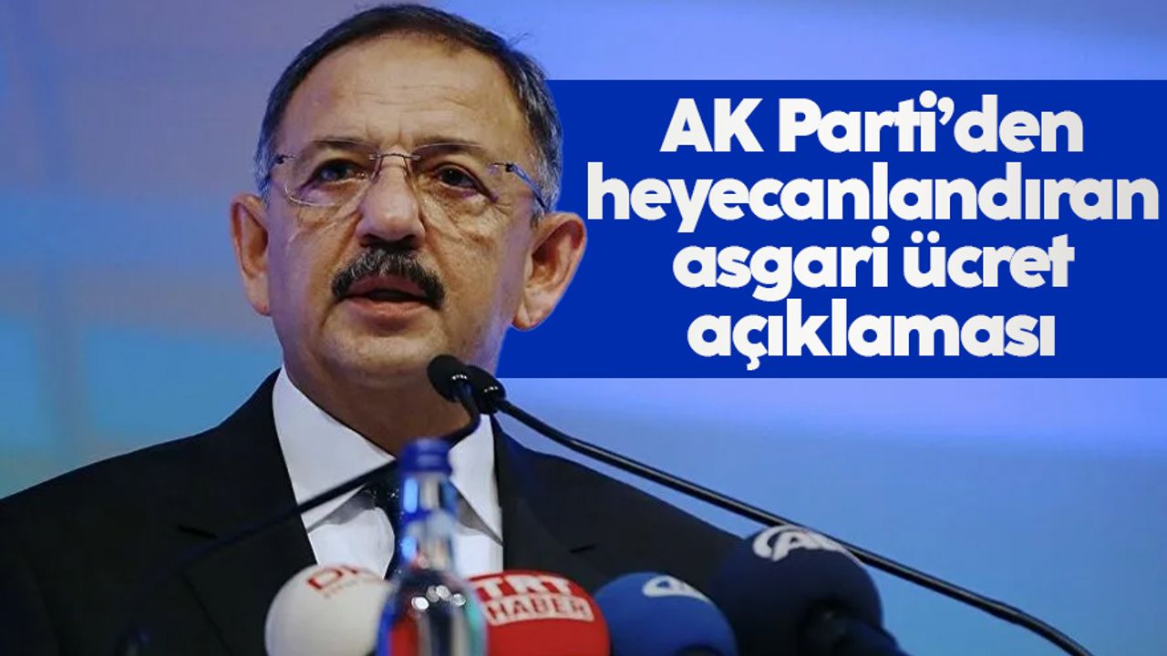 AK Parti Genel Başkan Yardımcısı Mehmet Özhaseki'den asgari ücret açıklaması