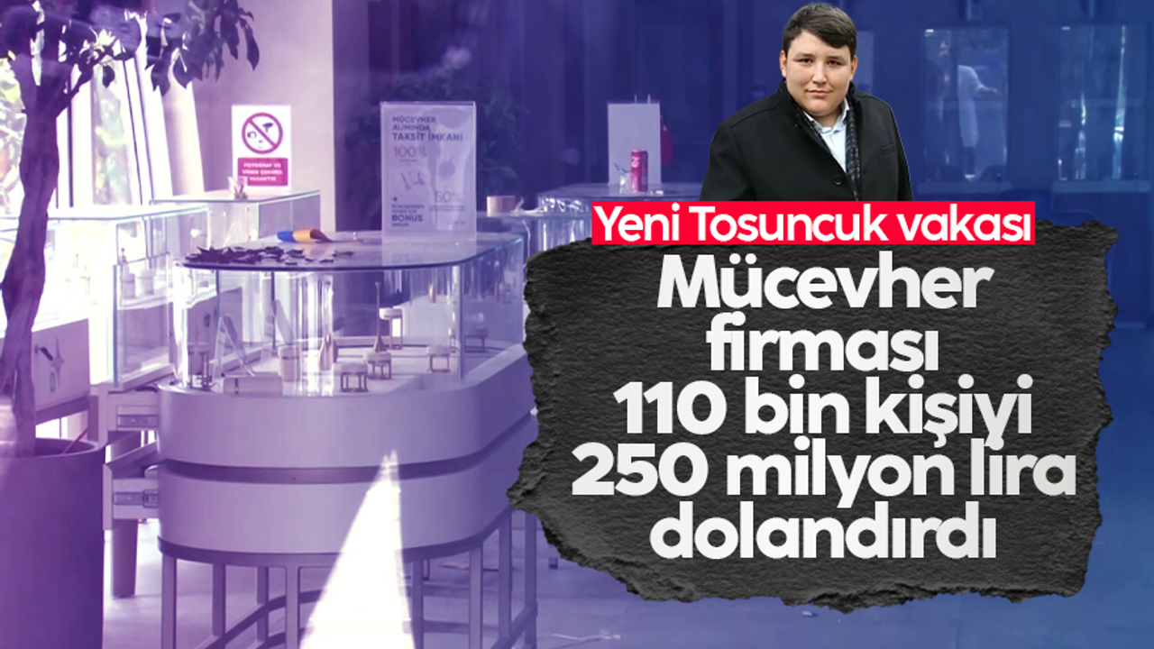 Türkiye'de bir mücevher firması 110 bin kişiyi 250 milyon lira dolandırdı iddiası