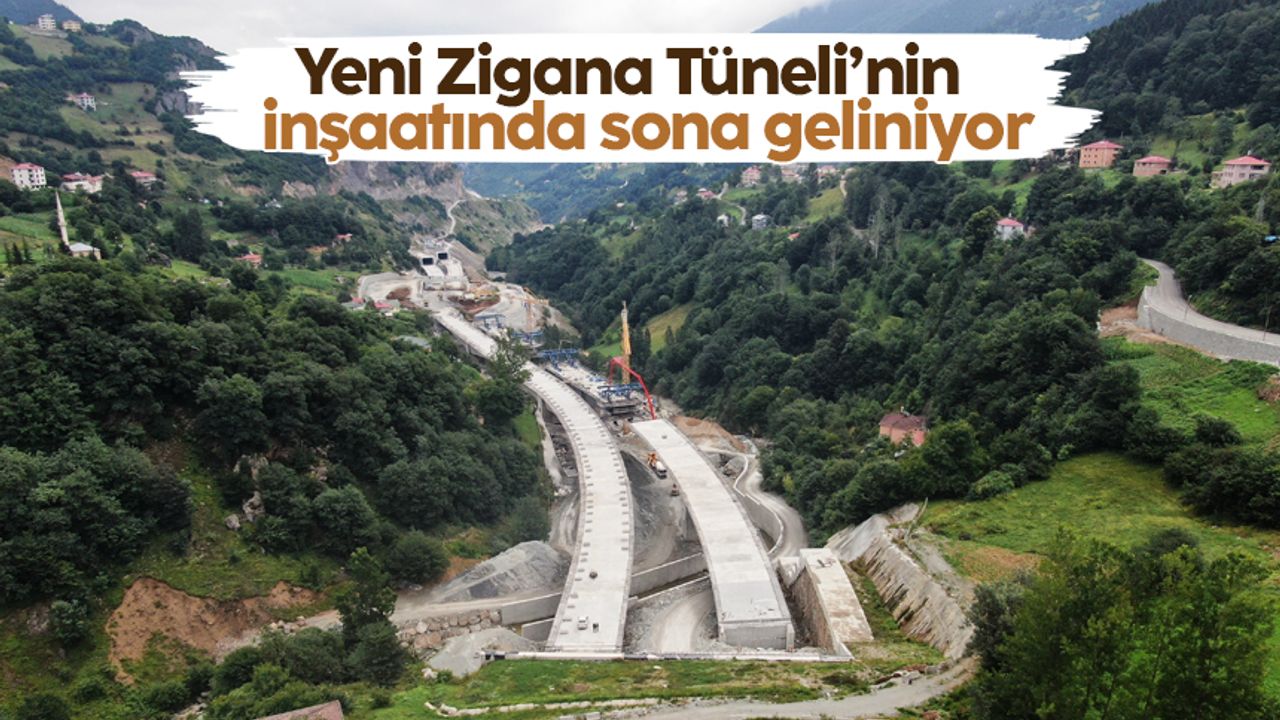 Yeni Zigana Tüneli’nin inşaatında sona geliniyor