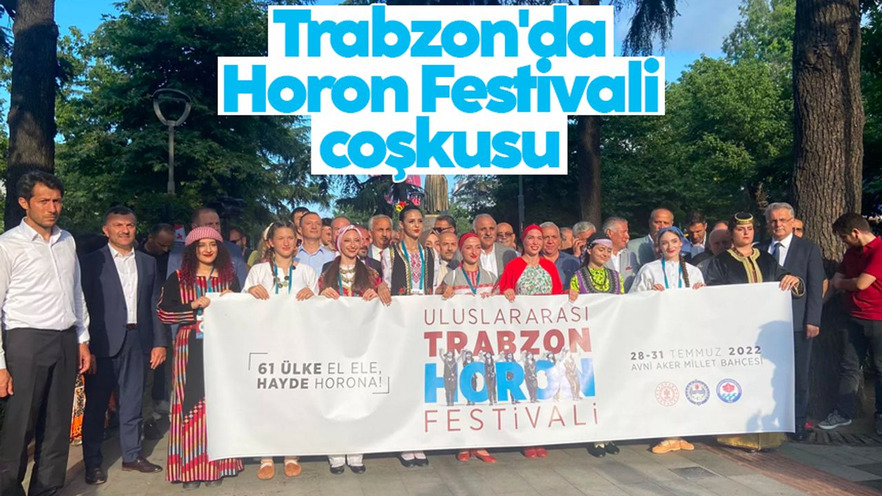 Trabzon'da Horon Festivali coşkusu