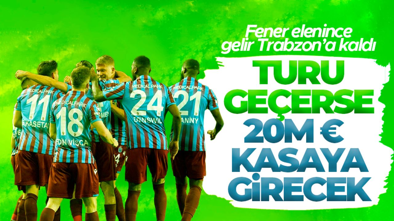 Trabzonspor'a Devler Ligi'nden gelir