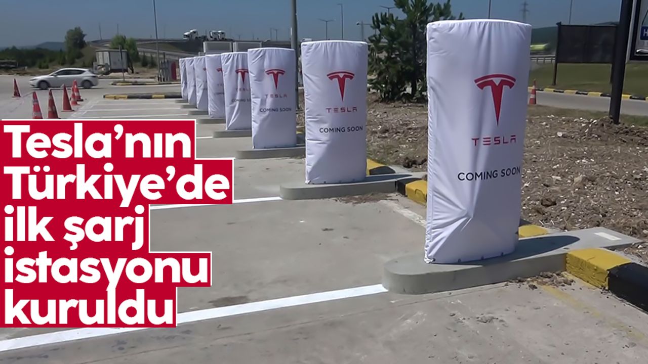 Tesla’nın Türkiye’deki ilk şarj istasyonunda kurulum tamamlandı