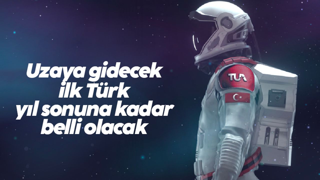 Mustafa Varank'tan uzaya gidecek ilk Türk ile ilgili açıklama