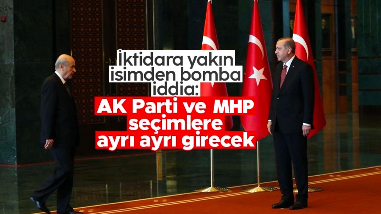 Abdülkadir Selvi'den bomba iddia: 'AK Parti ve MHP seçimlere ayrı ayrı girecek'