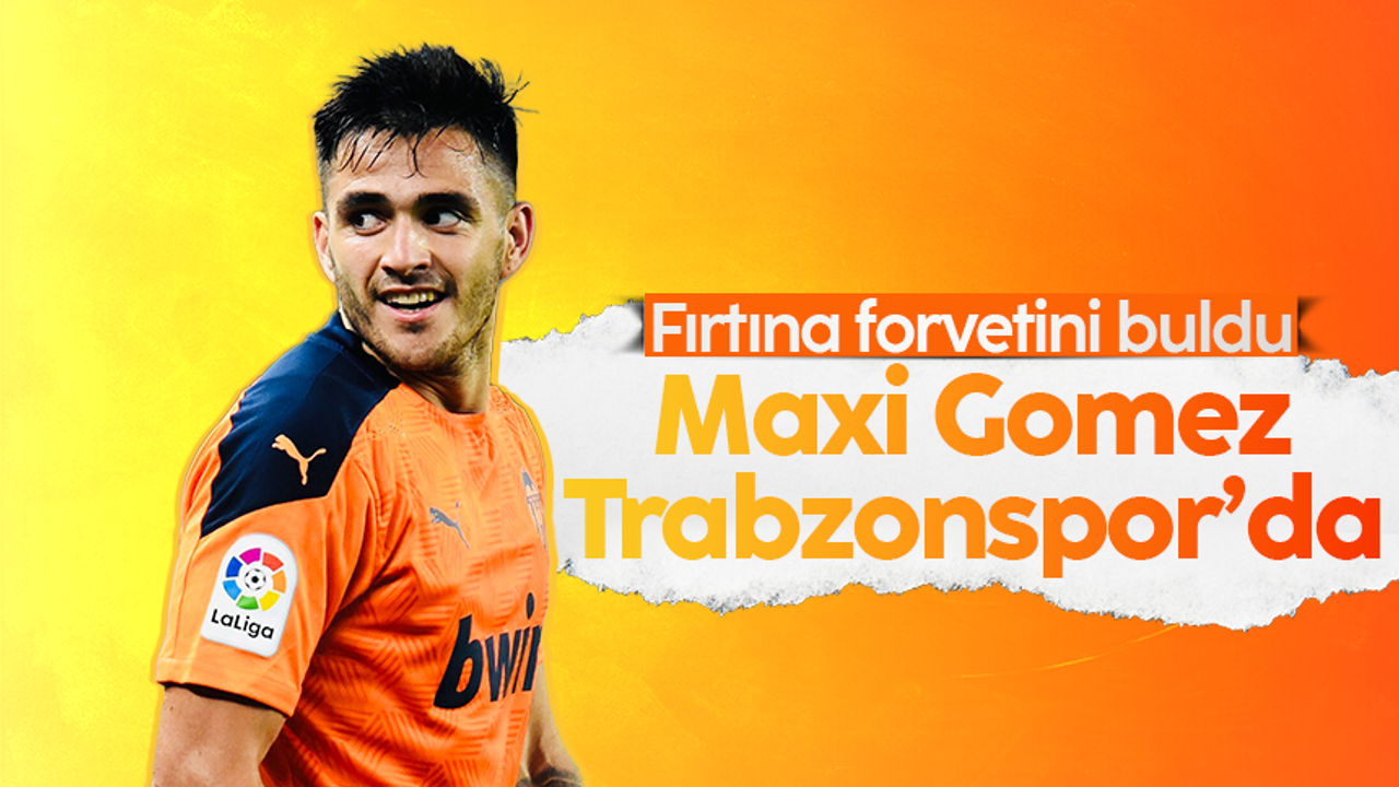 Trabzonspor'dan Fenerbahçe'ye transfer çalımı: Maxi Gomez'i renklerine bağladı