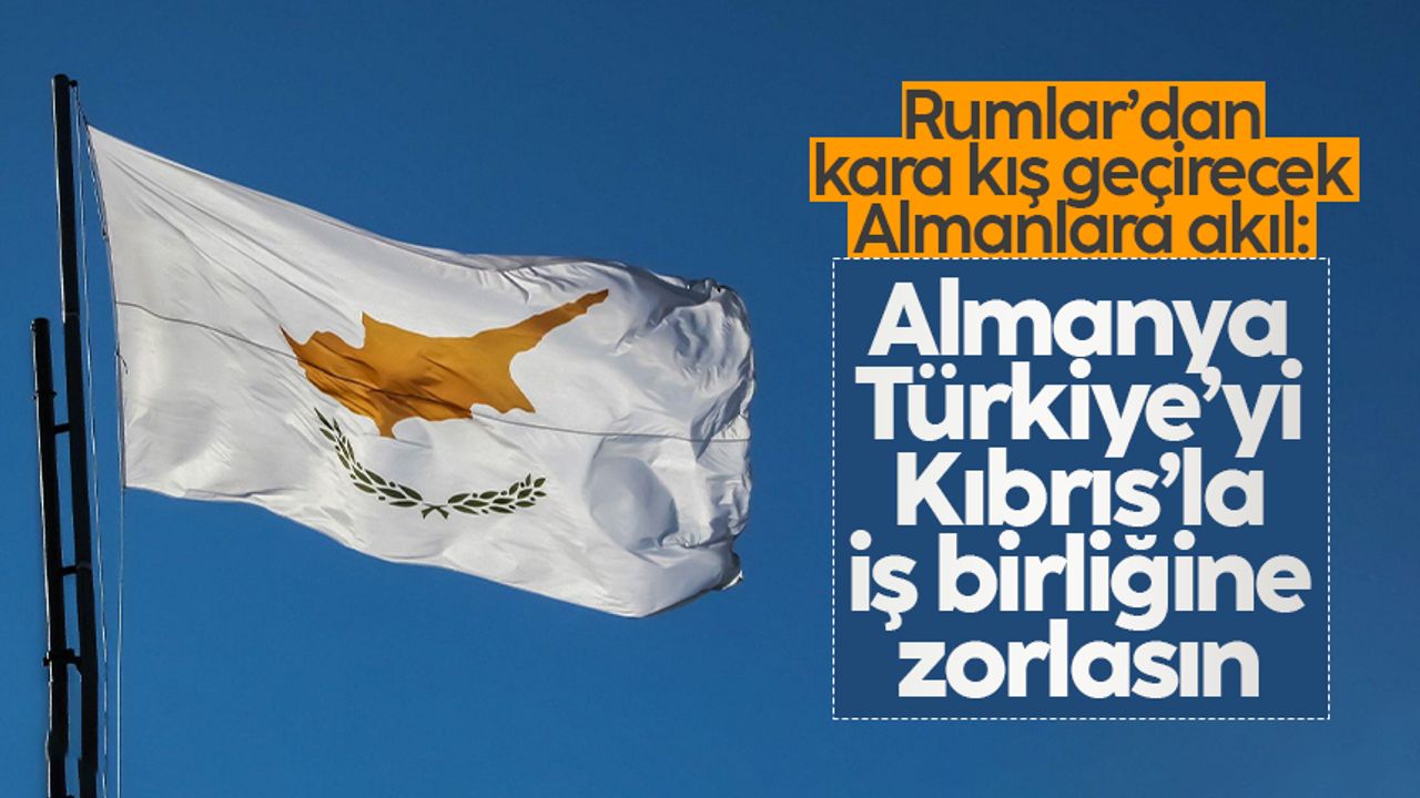 Güney Kıbrıs Rum Yönetimi: Almanya, Türkiye'yi Kıbrıs'la iş birliğine zorlasın