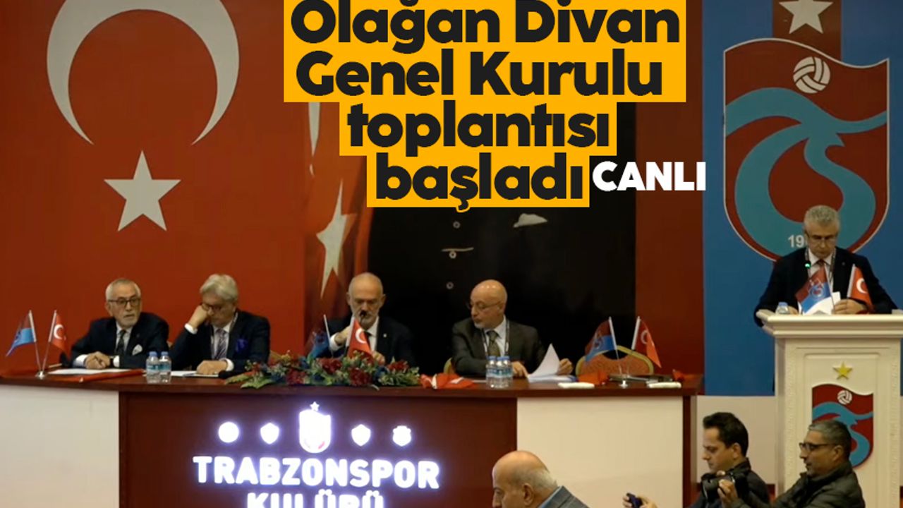 Trabzonspor'un 52. Olağan Divan Genel Kurul Toplantısı başladı