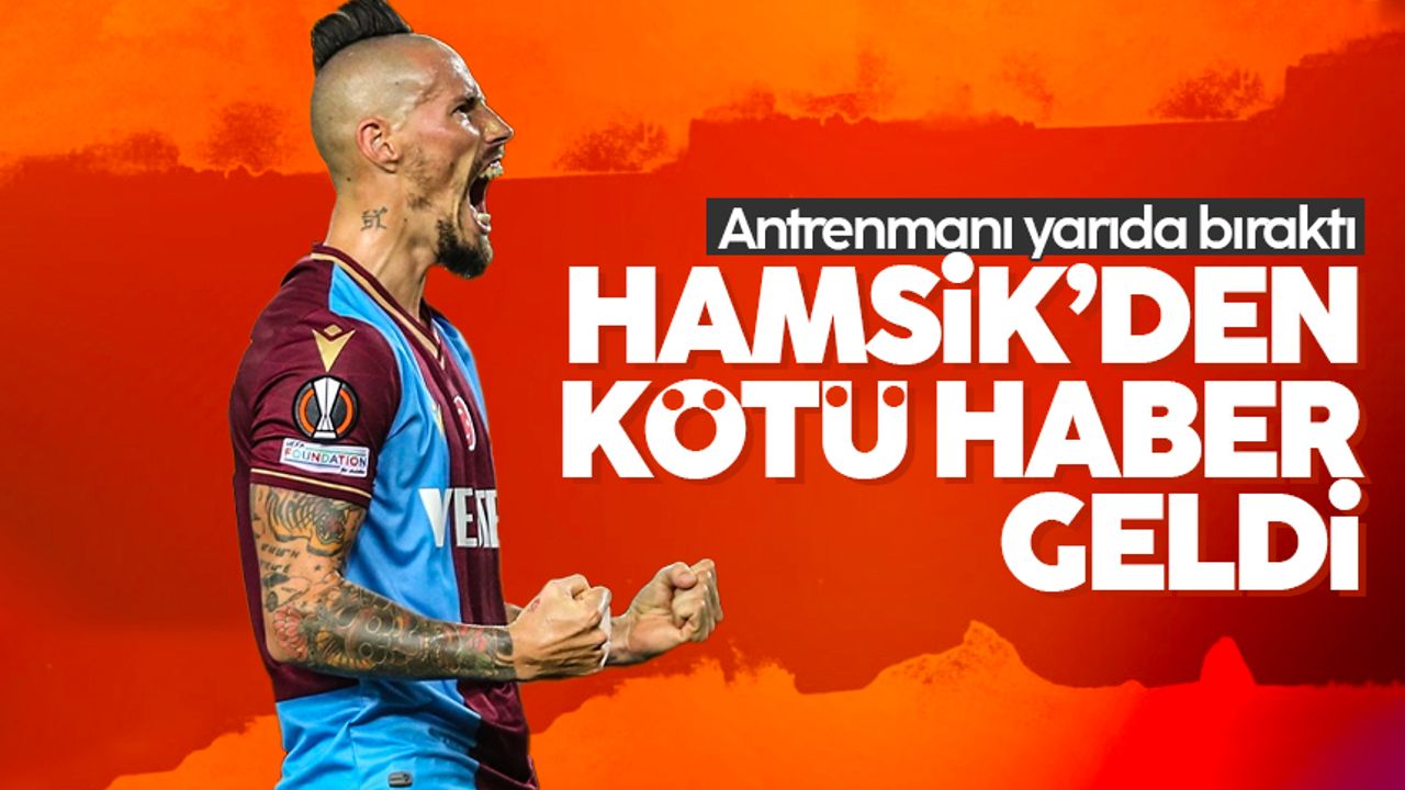 Trabzonspor'da Marek Hamsik şoku