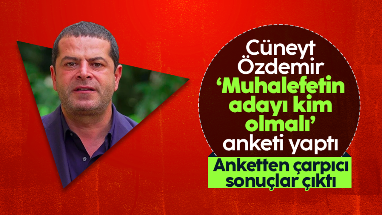 Cüneyt Özdemir'in 'Muhalefetin adayı kim olmalı' anketi sonuçlandı