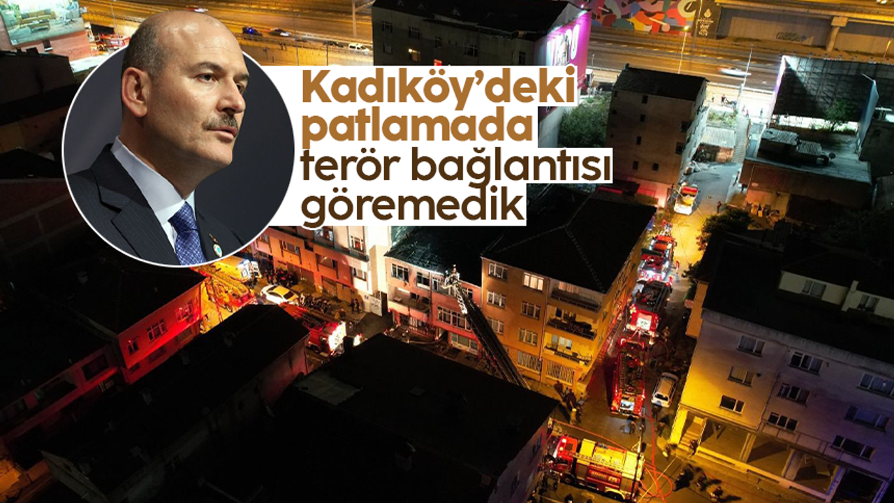 Süleyman Soylu: 'Kadıköy'deki patlamayla ilgili terör bağlantısı göremedik'