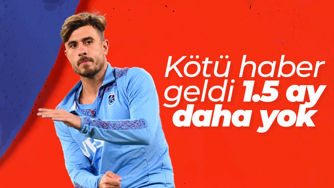Trabzonspor'a kötü haber! Dorukhan Toköz 1,5 ay daha yok! İşte nedeni