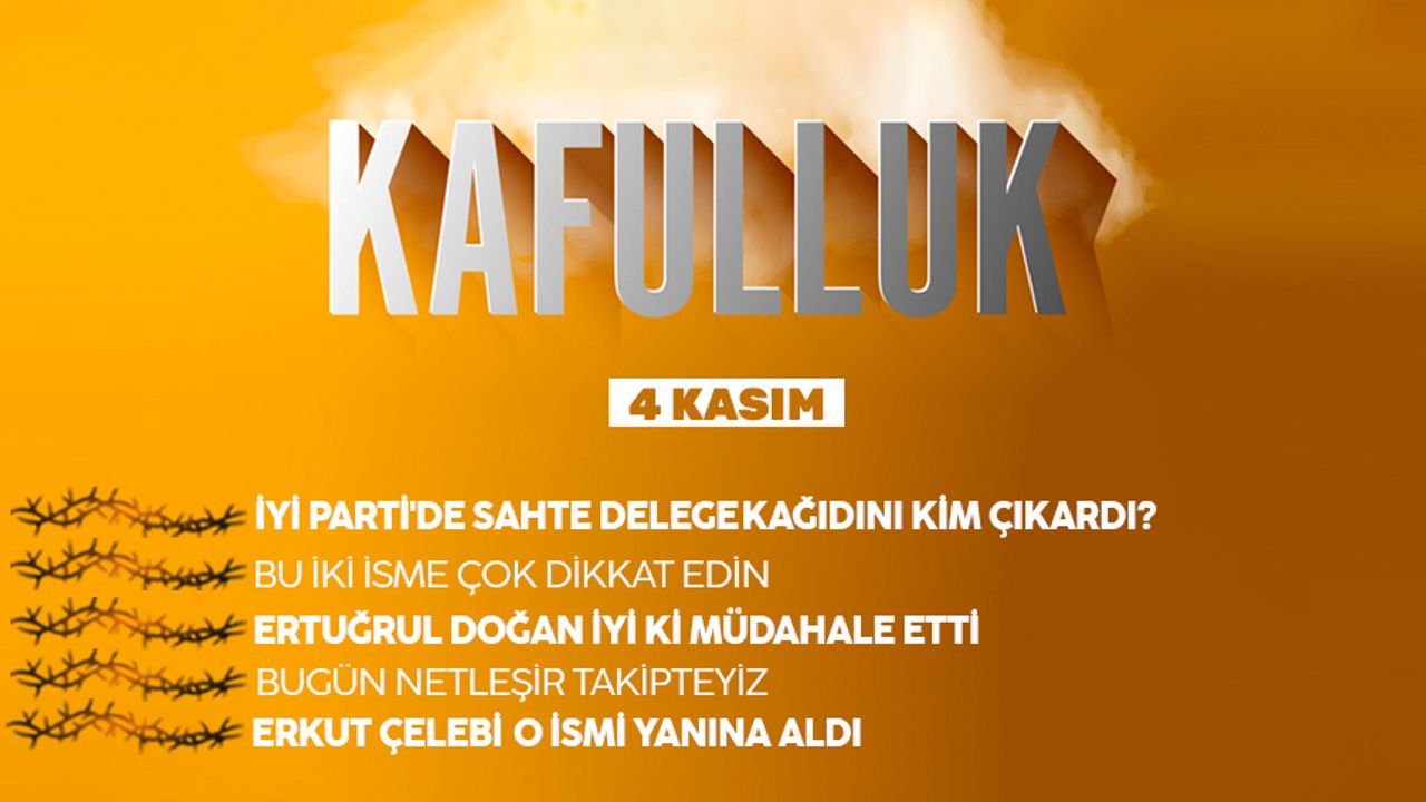Kafulluk - 4 Kasım 2022