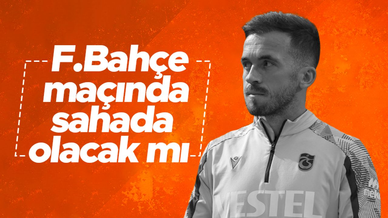 Trabzonspor'da Edin Visca'dan Fenerbahçe derbisi sözleri! Sahada olacak mı?
