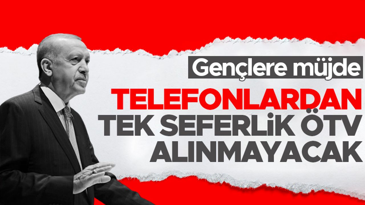 AK Parti'den 2 proje! Tek seferlik telefon ve tabletlerden ÖTV alınmayacak