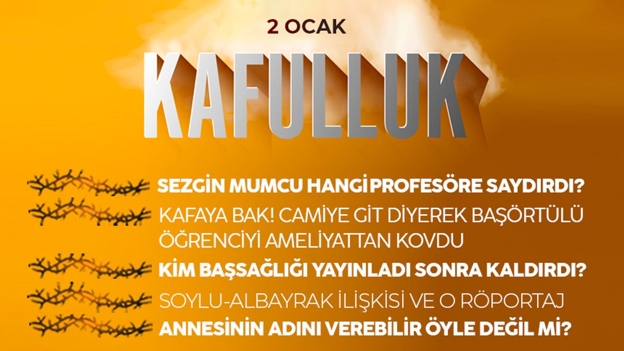 Kafulluk - 2 Ocak 2023