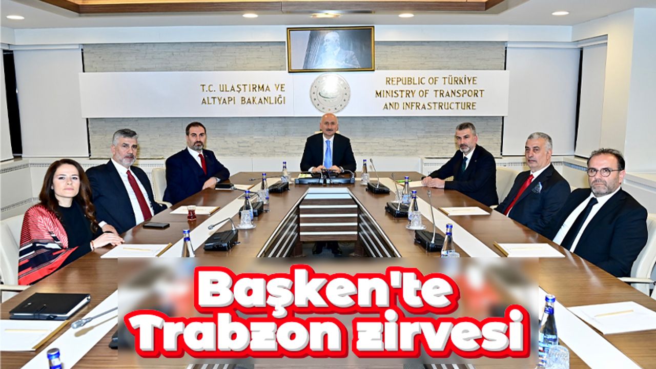 Başkent'te Trabzon zirvesi
