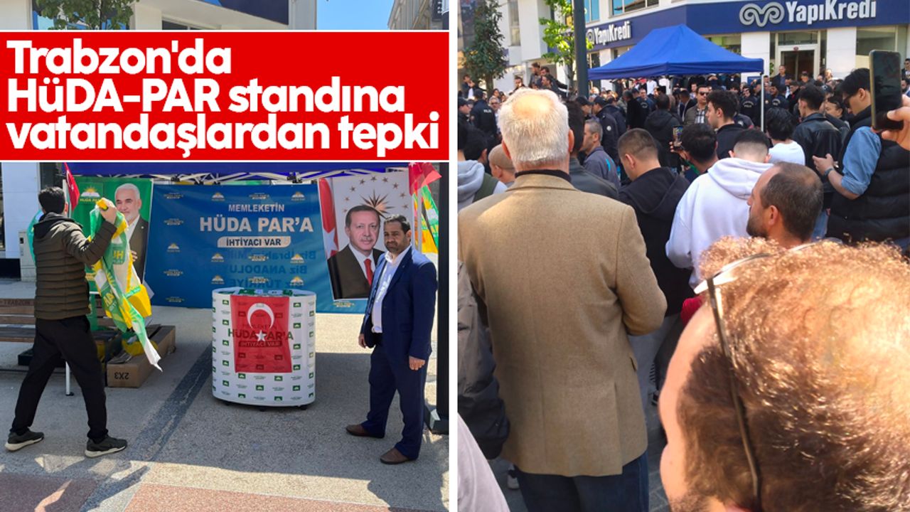 Trabzon'da HÜDA-PAR standına vatandaşlardan tepki