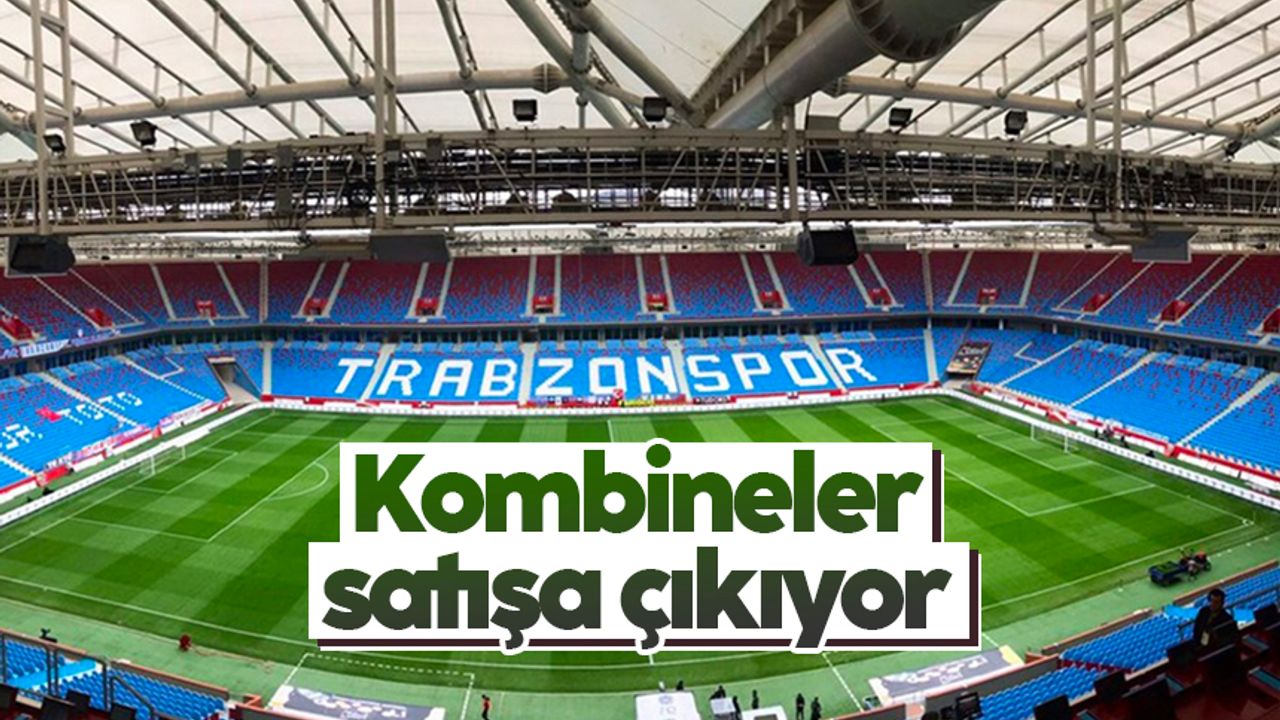 Trabzonspor'da kombineler satışa çıkıyor