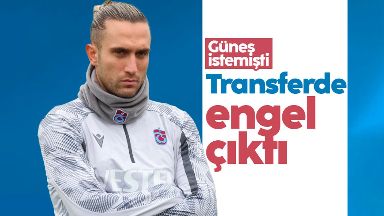 Yusuf Yazıcı'ya Trabzonspor engeli