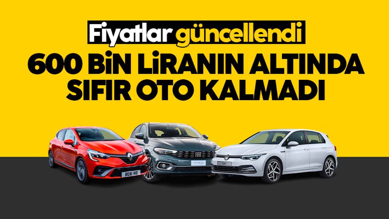 KDV zammı sonrası Türkiye'de satılan en ucuz sıfır otomobiller