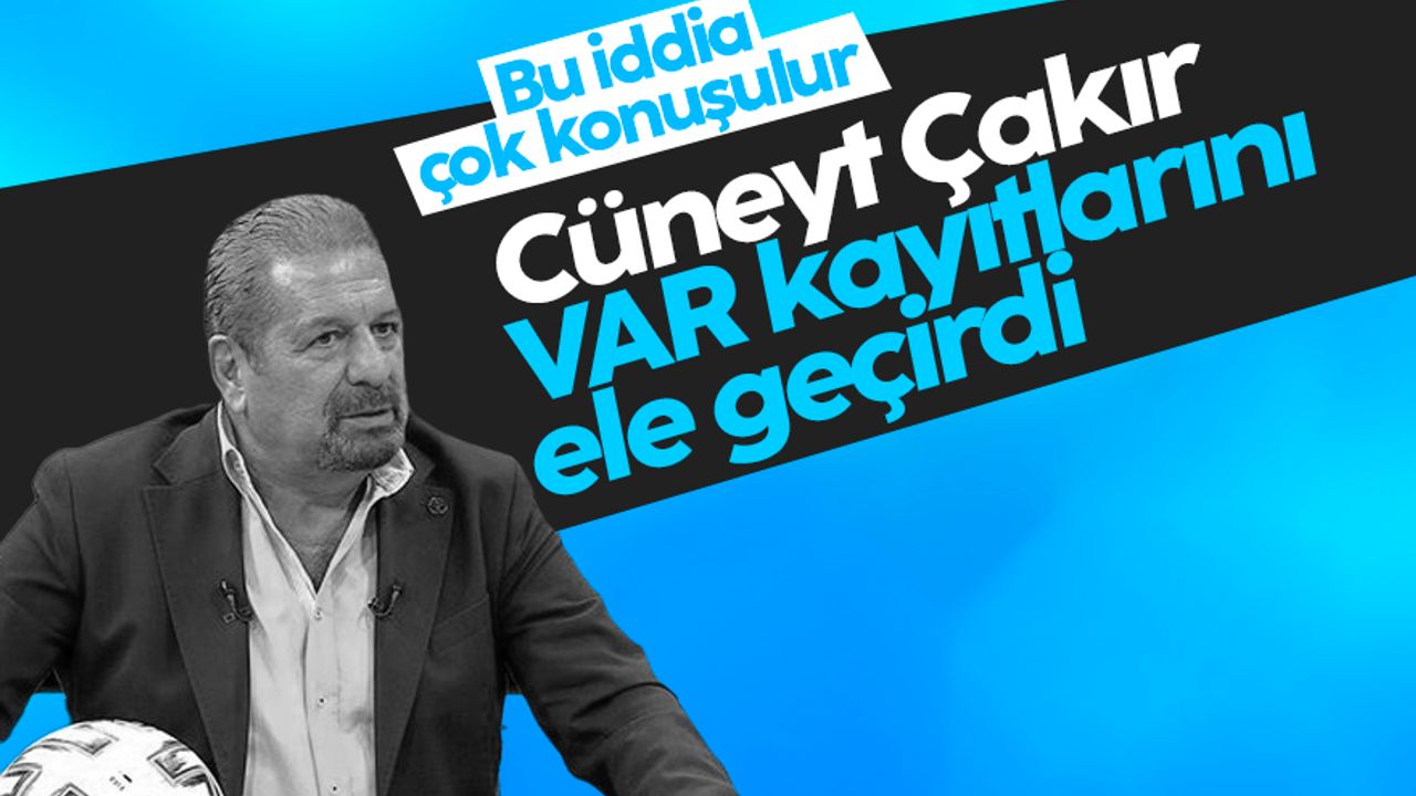 Erman Toroğlu'nun iddiası: Cüneyt Çakır VAR kayıtlarını ele geçirmiş